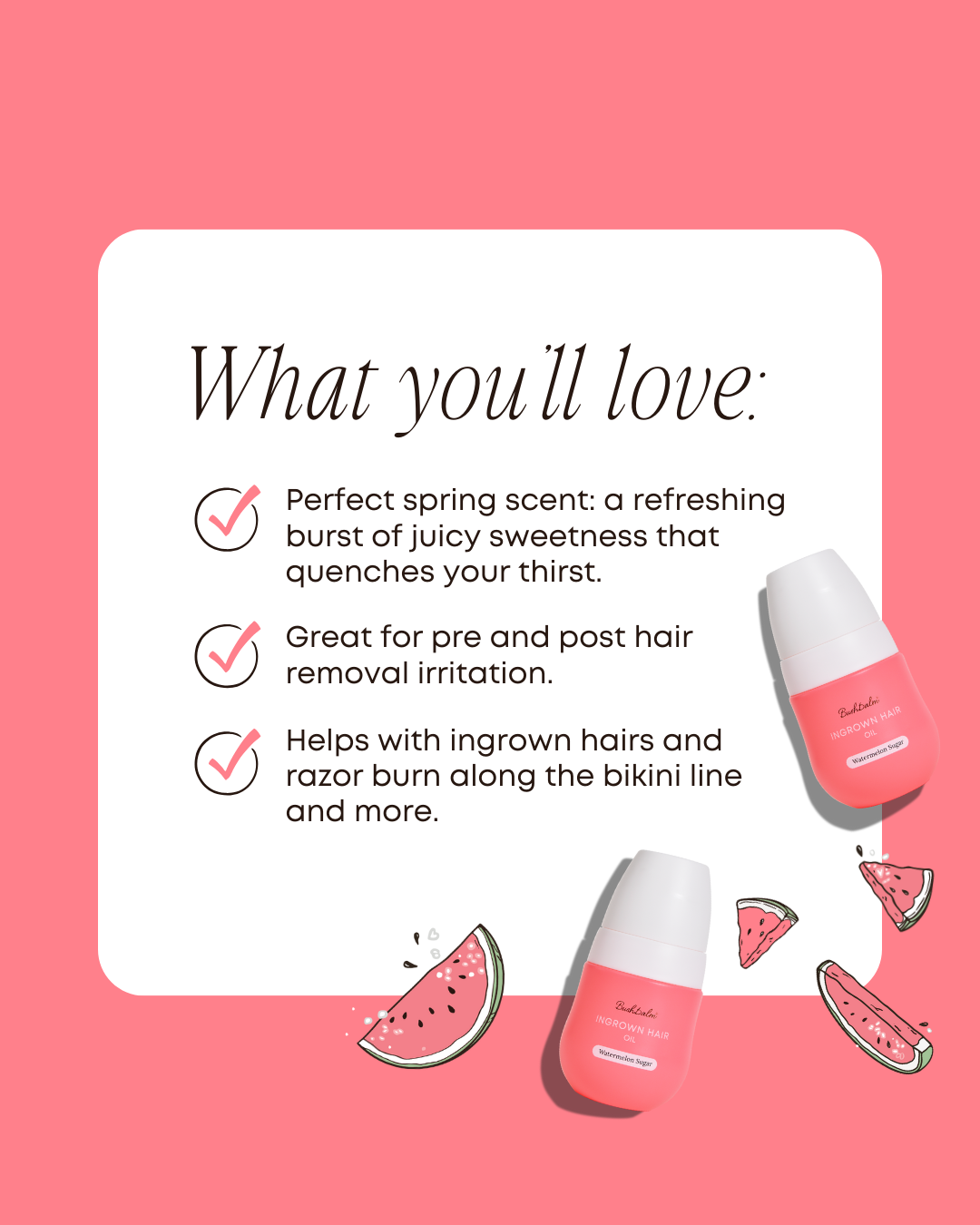 Bushbalm Watermelon Ingrown Oil